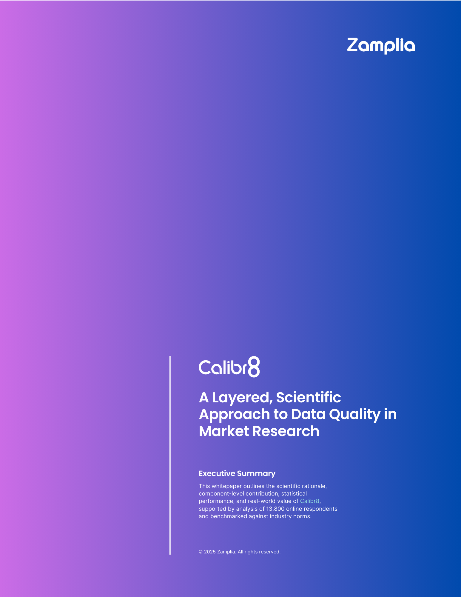 Calib8: A Layered, Scientific Approach to Data Quality in Market Research